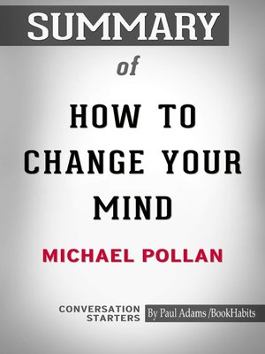 cover image of Summary of How to Change Your Mind